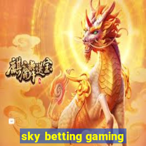 sky betting gaming